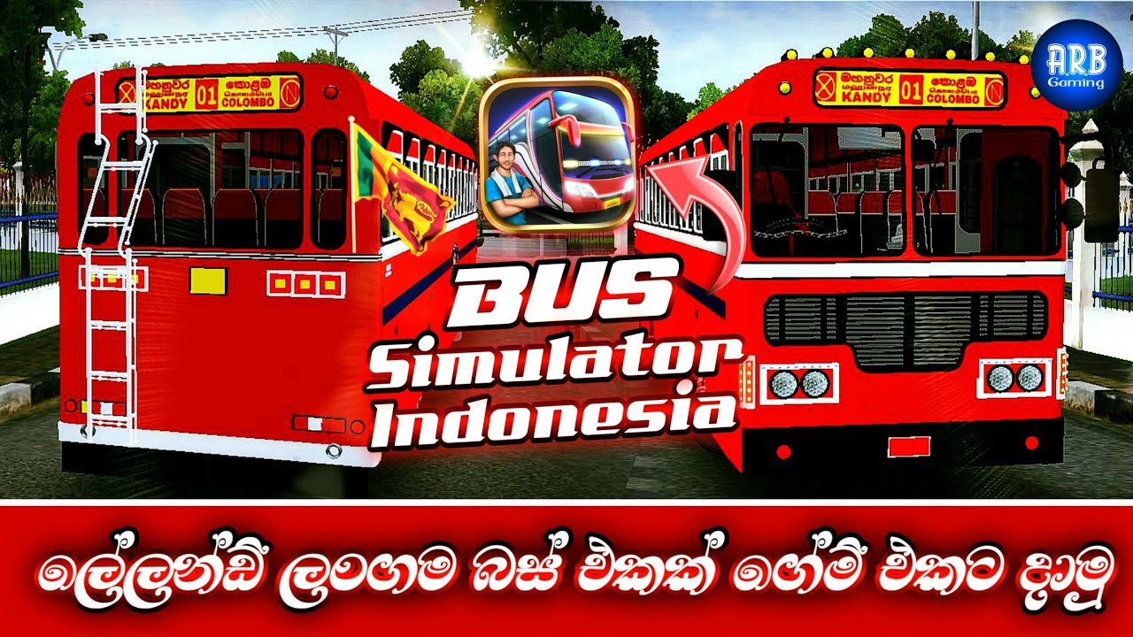 Sri Lanka Leyland Modified SLTB Bus Mod | No Lag | පොඩ්ඩක්වත් ලැග් නැති ලංගම CTB බස් මොඩ් එක | ARBYT