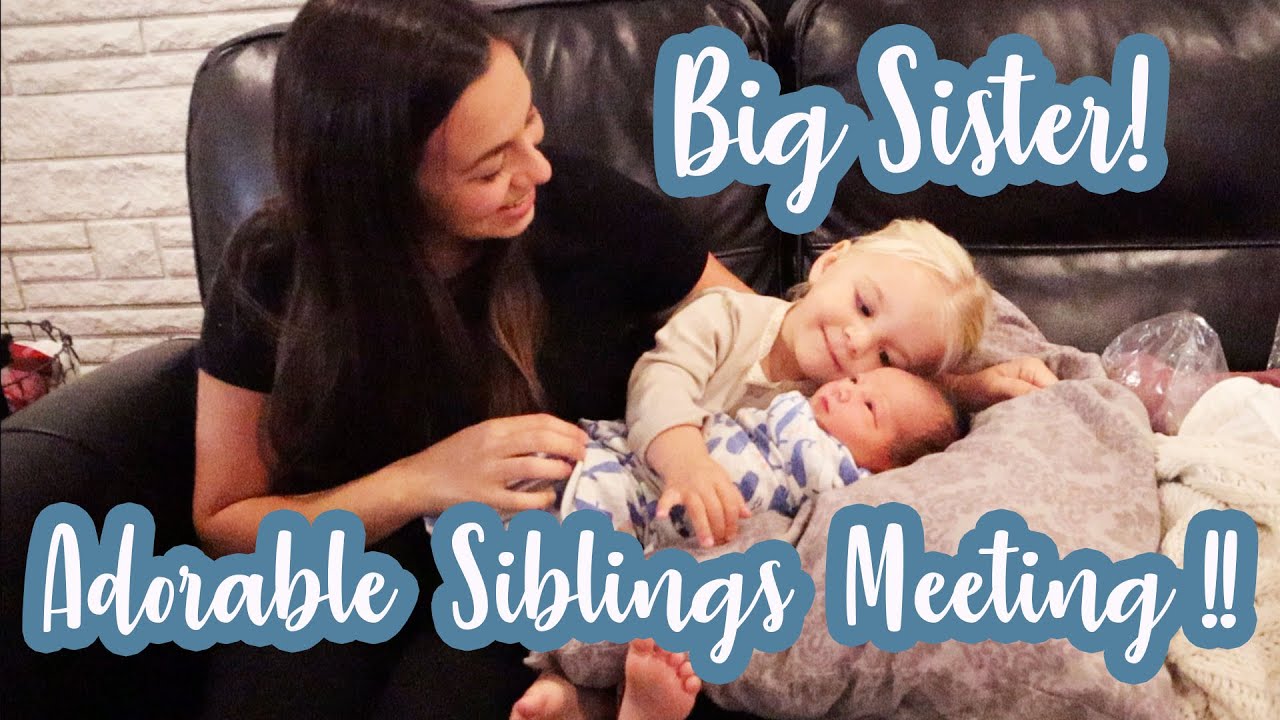 BIG SISTER'S ADORABLE REACTION TO MEETING LITTLE BROTHER | SIBLINGS MEETING FOR THE FIRST TIME