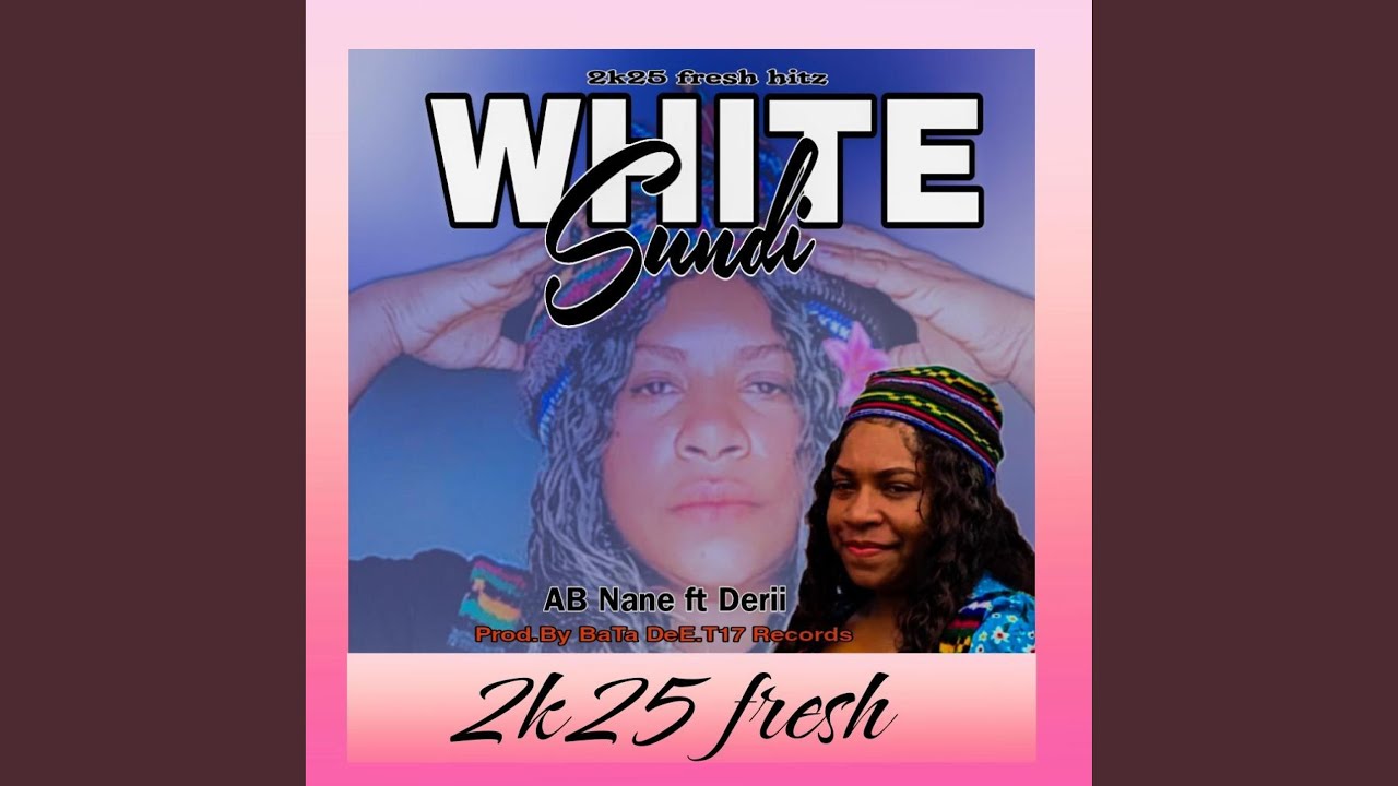WHITE SUNDI (AB NANE x DERII)