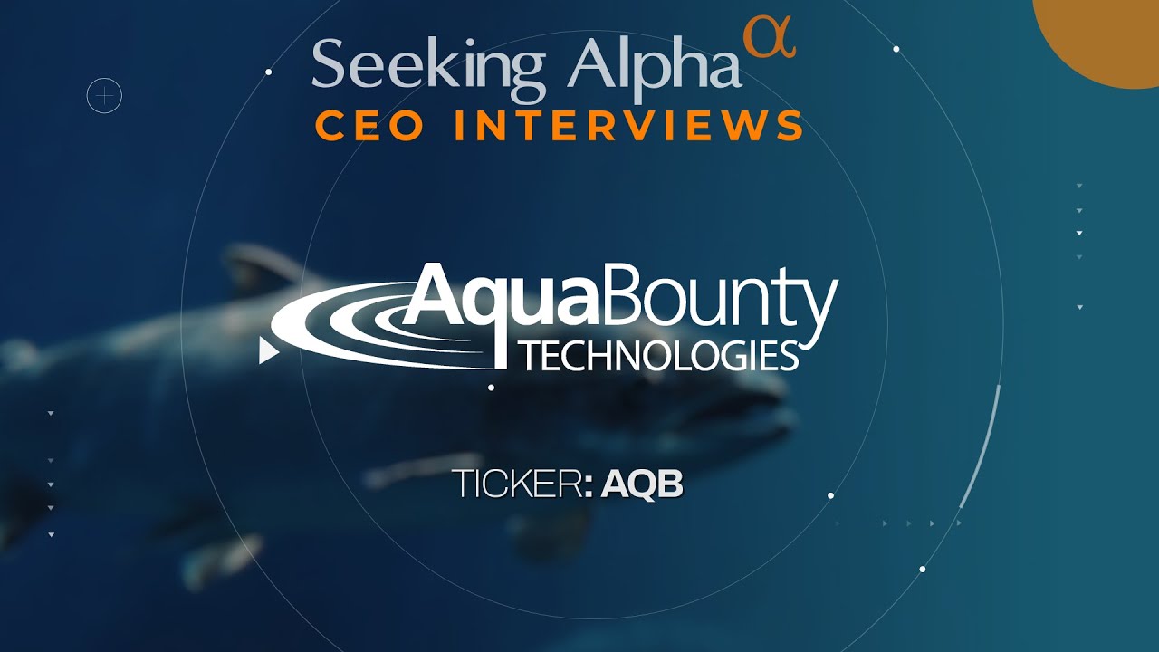 AquaBounty CEO Sylvia Wulf - Sustainable Genetically Modified Salmon