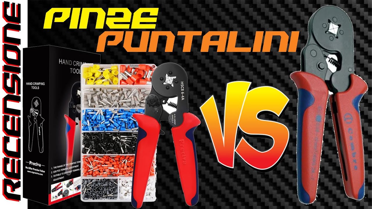 Se usi i puntalini... RECENSIONE pinza Preciva VS Cembre, chi vince?