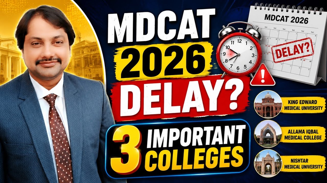 3 important colleges! expected merit 26!domicile certificate/validity rules 26#mdcat2026delay#exams 