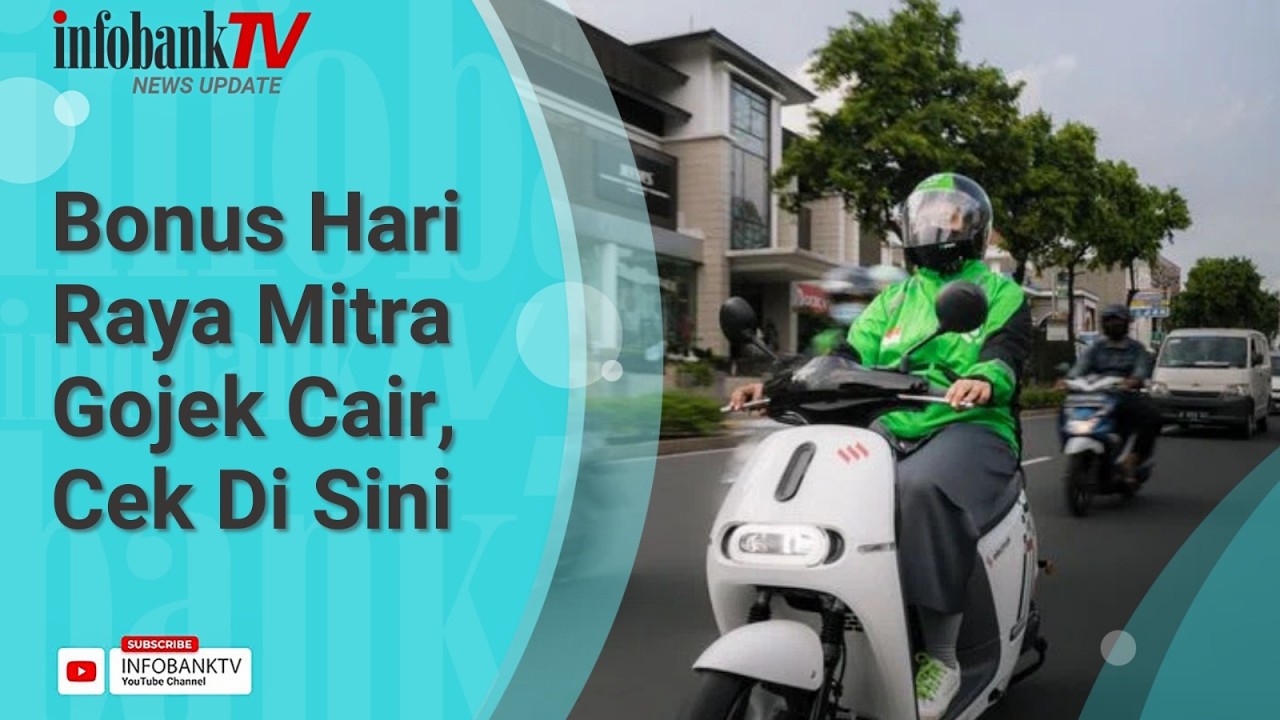 BONUS HARI RAYA MITRA GOJEK CAIR, CEK NOMINAL DAN KRITERIA PENERIMANYA!