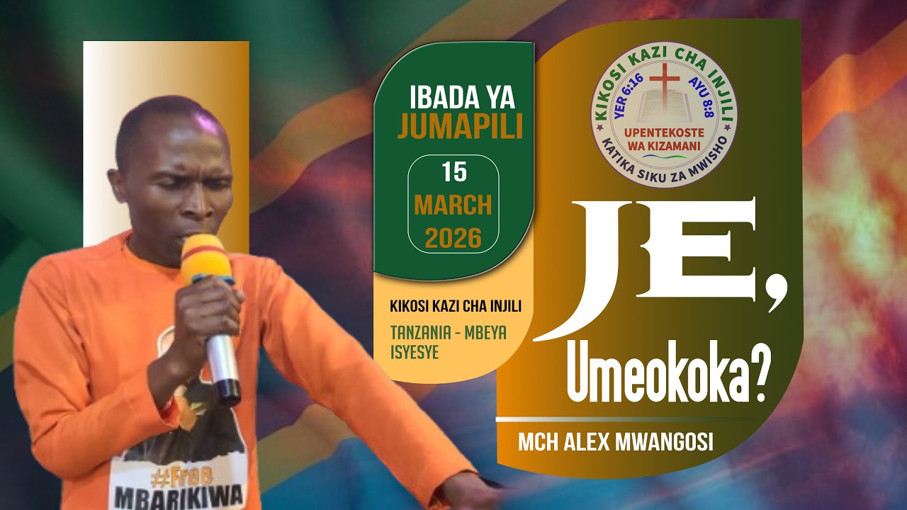 Mch Alex | Je, umeokoka? - jumapili | Kikosi kazi cha injili | 15-03-2026.