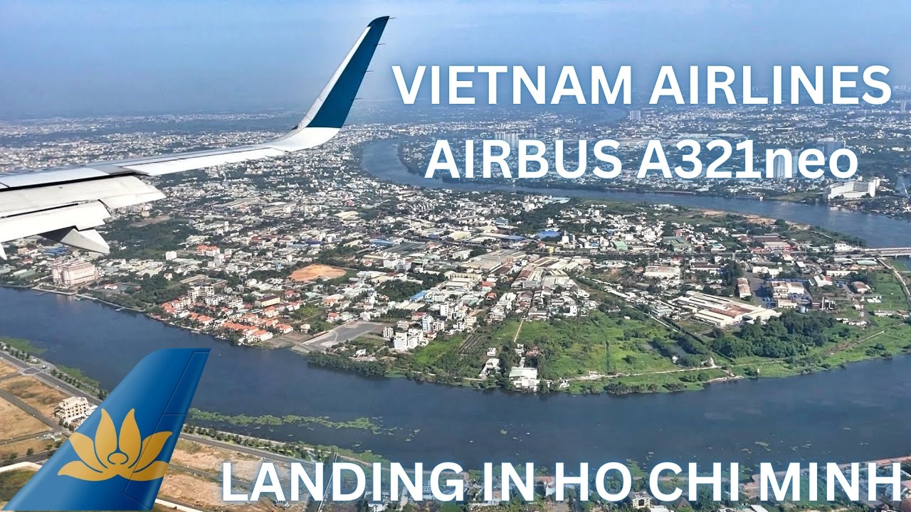 Vietnam Airlines A321neo Scenic Landing in Ho Chi Minh City