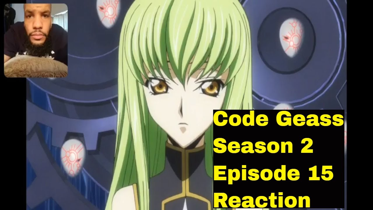 Code Geass Season 2 Episode 15 - The C's World Reaction
