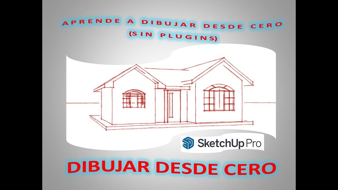 Como crear una casa en sketchup 2021 (desde cero, sin plugin).  Draw in sketchup beginners.