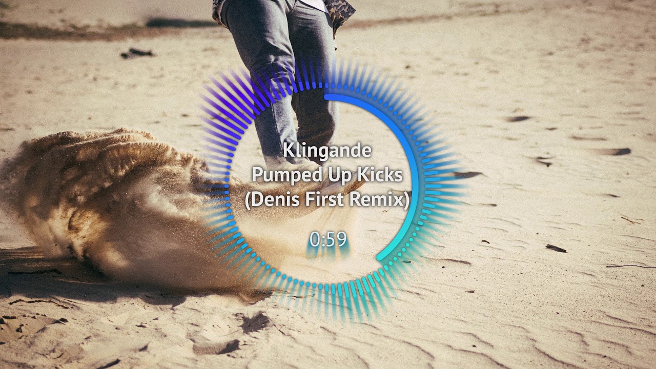 ► Klingande - Pumped Up Kicks (Denis First Remix) [Dance]