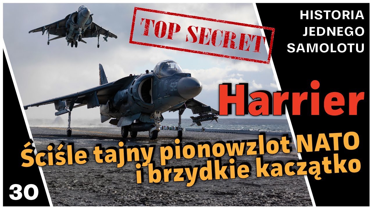 Hawker Harrier  -  Ściśle tajny pionowzlot NATO i brzydkie atomowe kaczątko