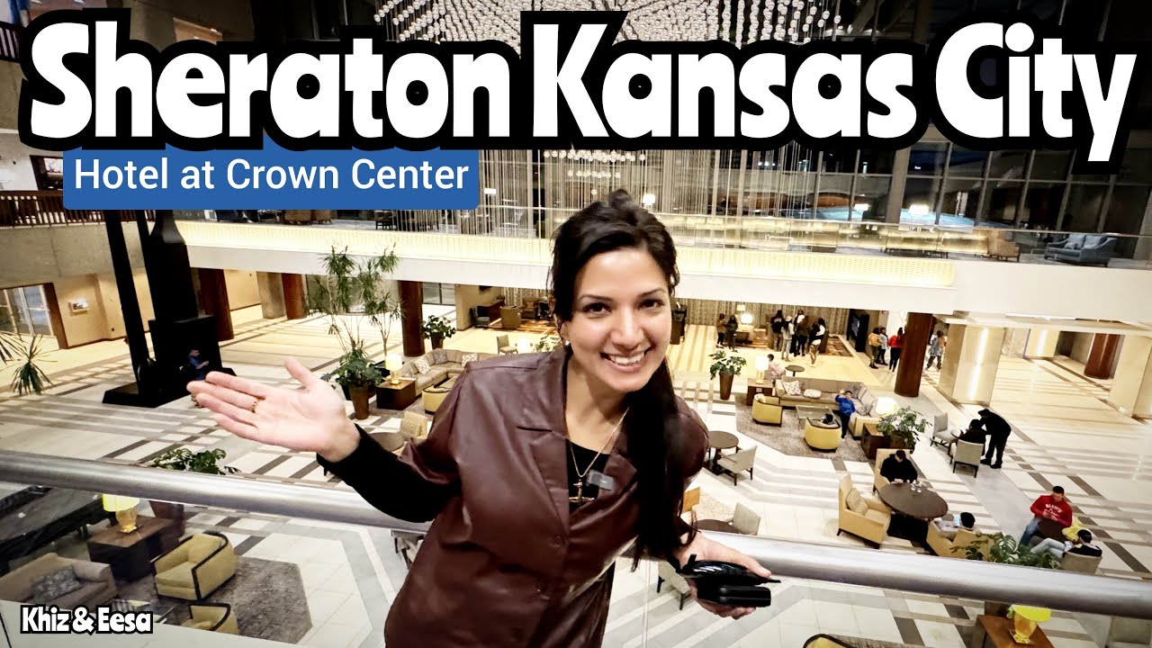 Sheraton Kansas City Hotel at Crown Center has the Best Views - Full Tour @SheratonHotels