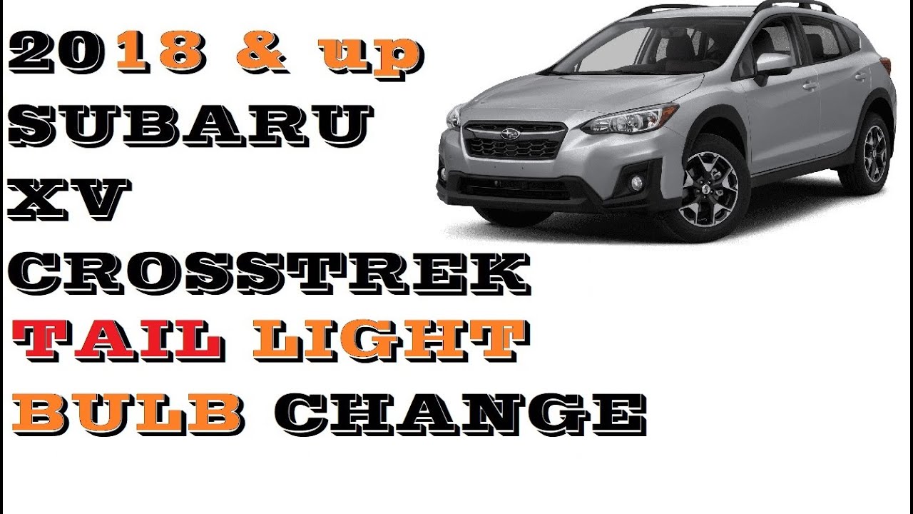 How to replace Tail light bulbs in Subaru Crosstrek 2018+ (EASY)