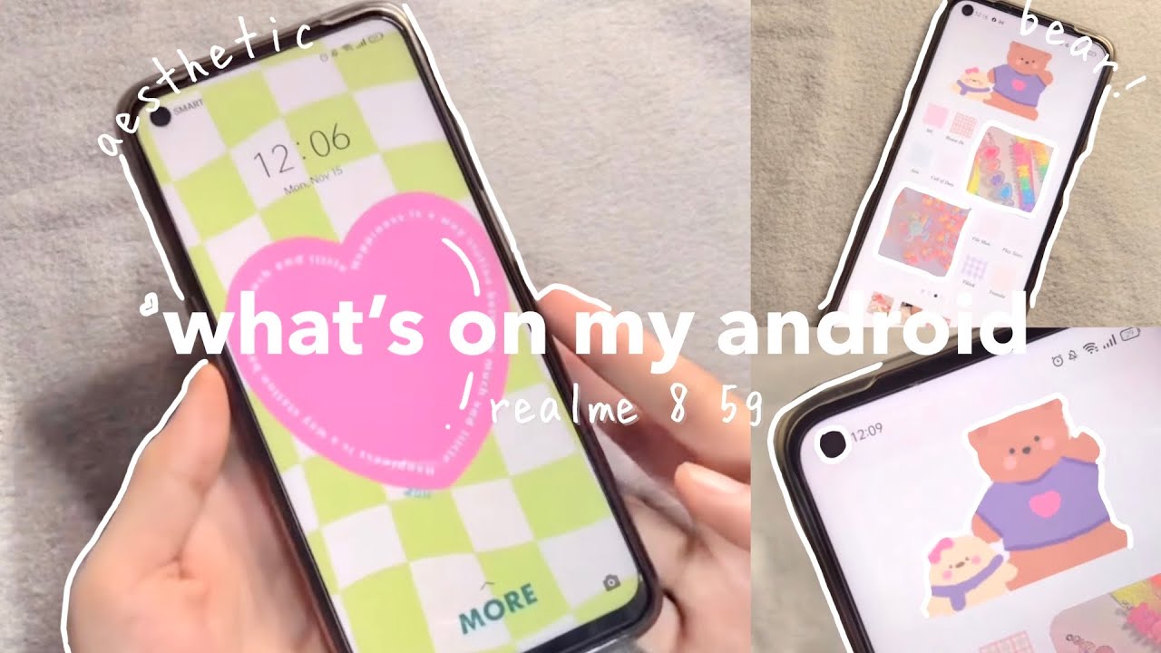 what’s on my android phone aesthetic 🌷 realme 8 5g