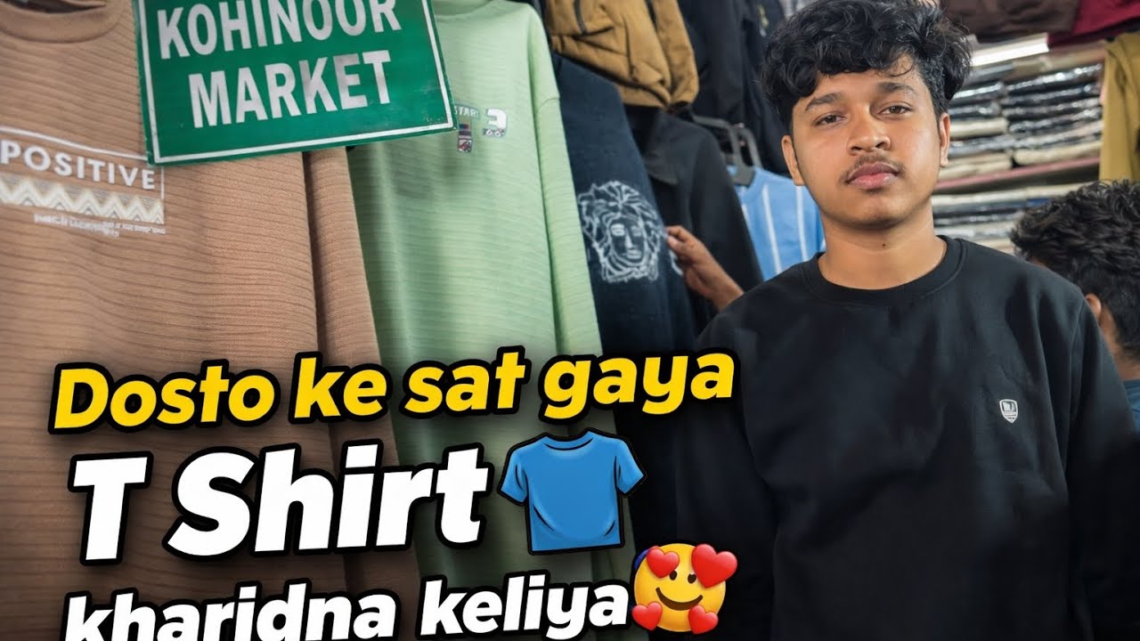 New vlog🥰 Dost ke sat gaya Marcket😍 T 'shirt👕 kharidne keliya 🤭
