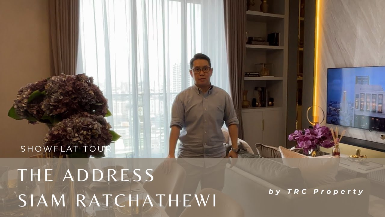 SHOWFLAT TOUR: The Address Siam Ratchathewi