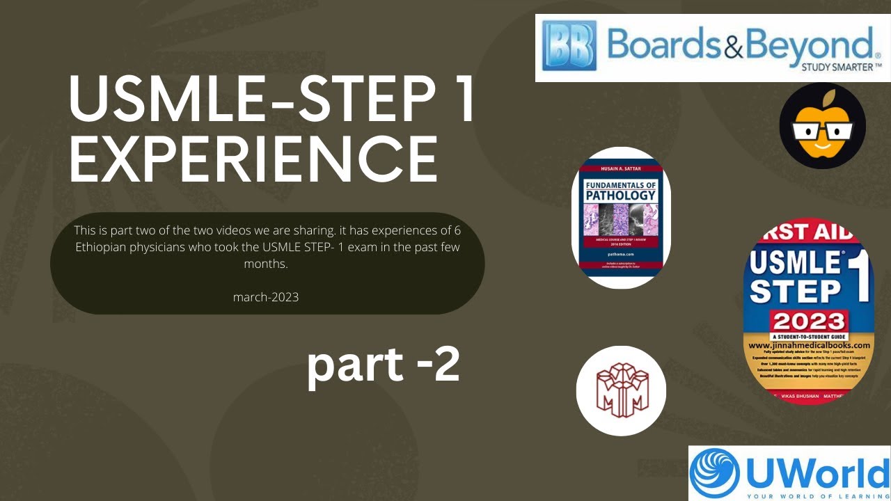 Ethiopia: USMLE- Step 1 experience Dr. Melat Asgedom