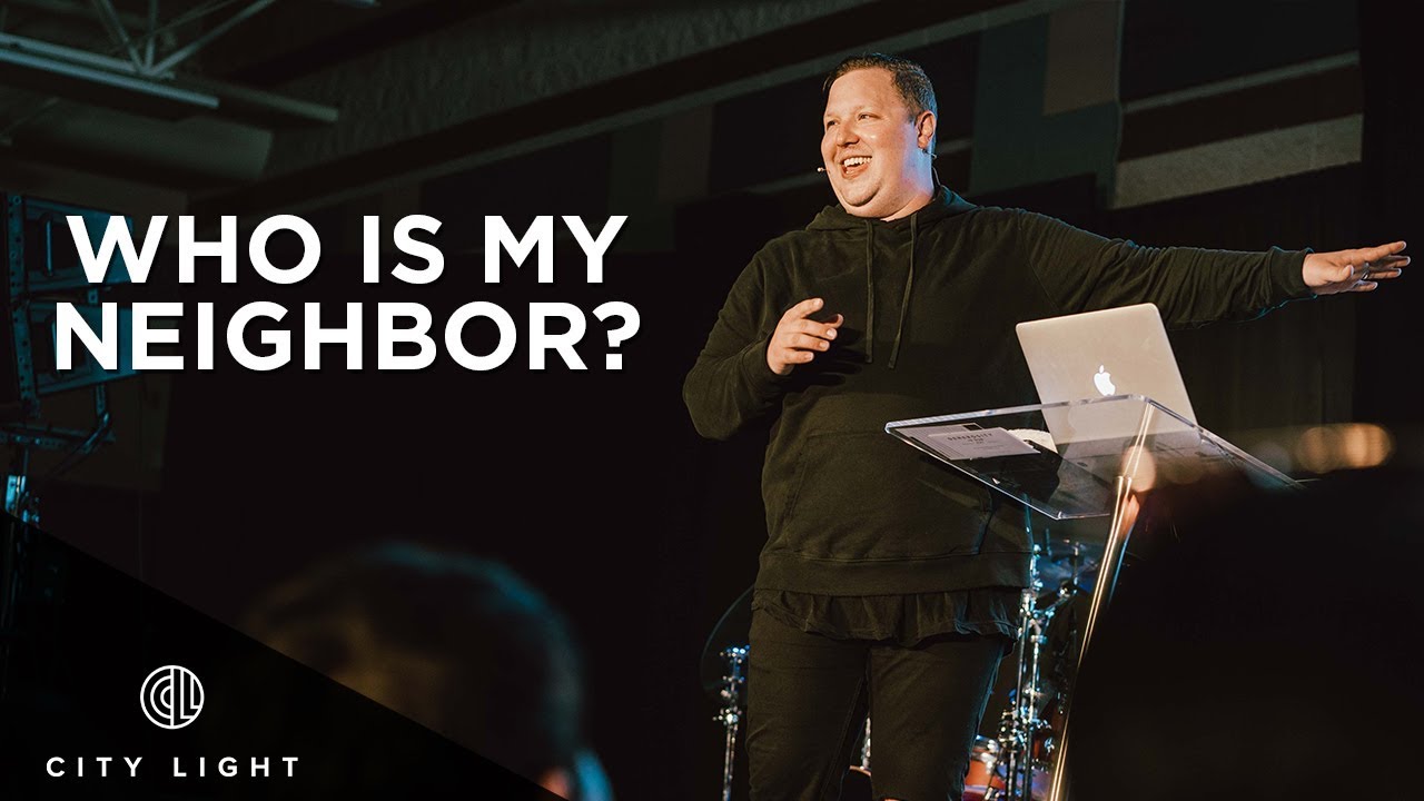 Who Is My Neighbor? | Pastor Jabin Chavez