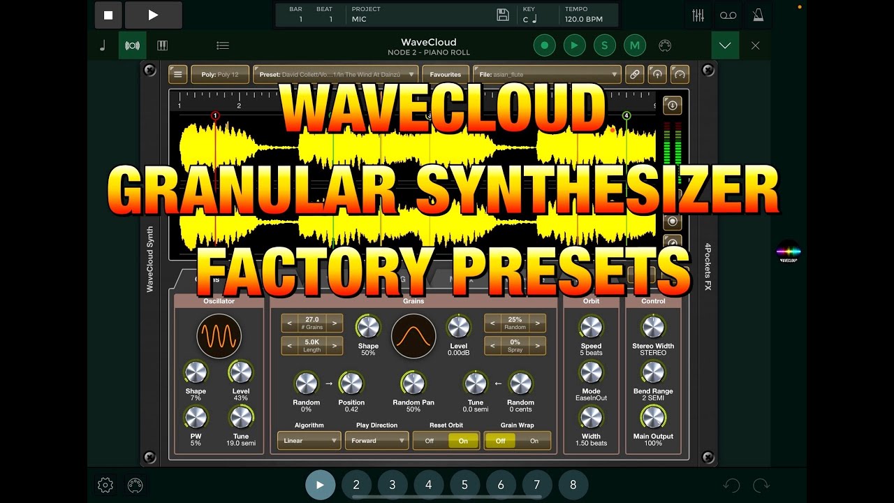 WaveCloud - Granular Synthesis - Factory Preset Play Through - Demo for the iPad