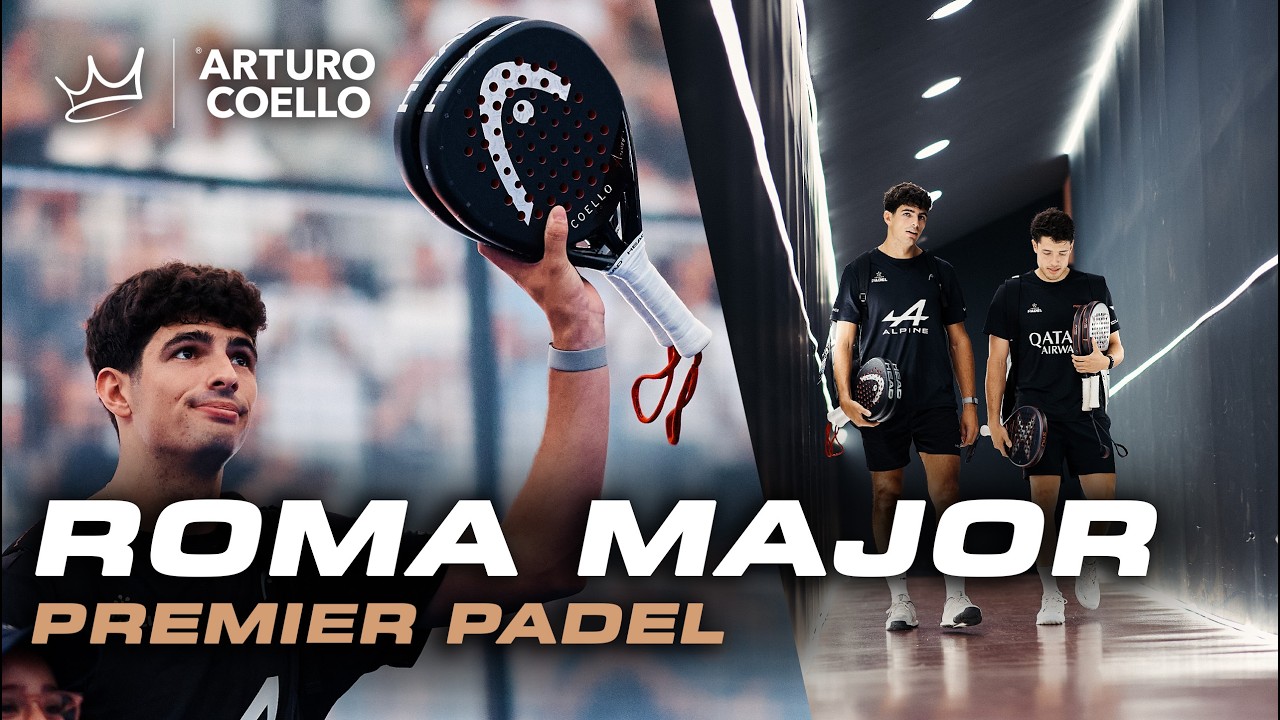 LO QUE NO HAS VISTO DE PREMIER PADEL ROMA 2025 | ARTURO COELLO