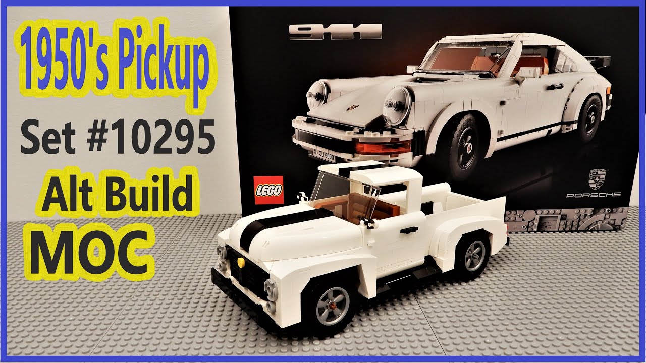 Lego Pickup Truck Ford F100 MOC Porsche 911 10295  Creator Expert Alternate B Model Alt Build