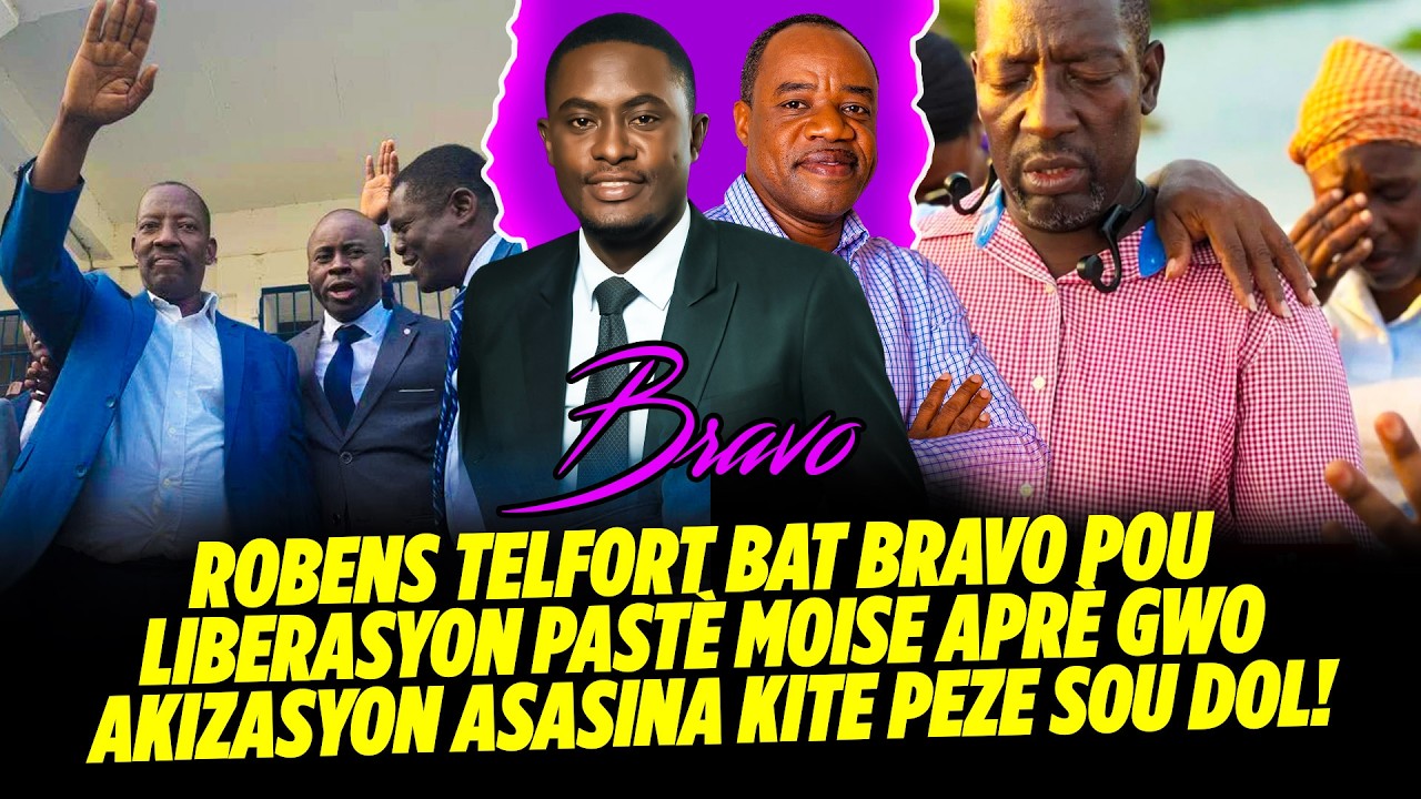 ROBENS TELFORT BAT BRAVO POU LIBERASYON PASTÈ MOISE APRÈ GWO AKIZASYON ASASINA KITE PEZE SOU DOL