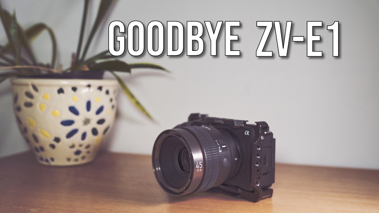 goodbye Sony ZV-E1 I will miss you..