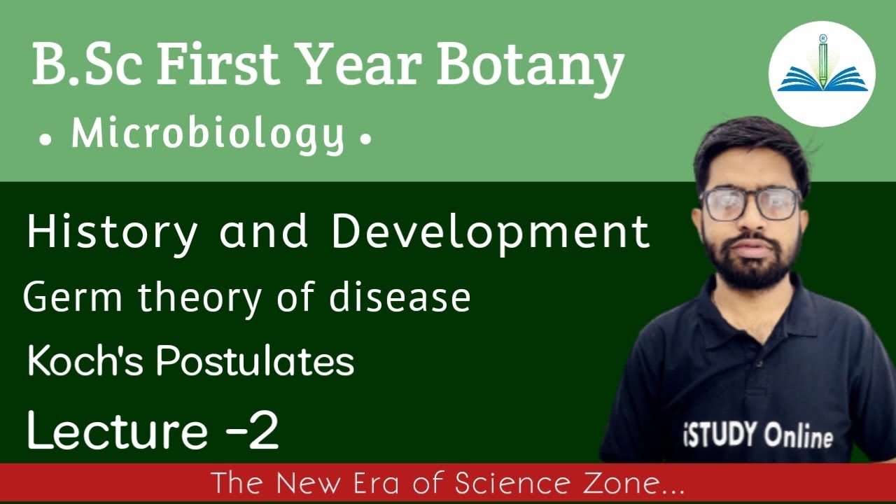 Germ theory of disease| Koch's postulates | lect-2 | Microbiology | Botany | iSTUDY Online
