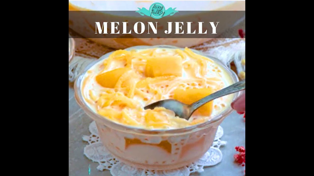 Melon Jelly Recipe | Light, Fruity, and Refreshing Dessert
