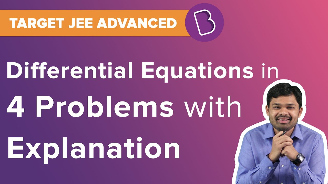 Differential Equations | Calculus | Solved Questions | Target JEE | JEE Maths
