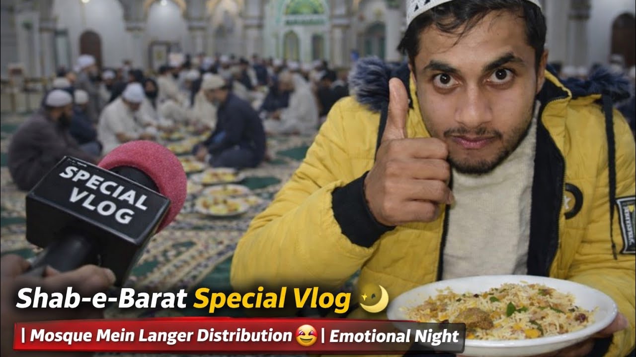 Shab-e-Barat Special Vlog 🌙 | Mosque Mein Langer Distribution 😍 | Emotional Night