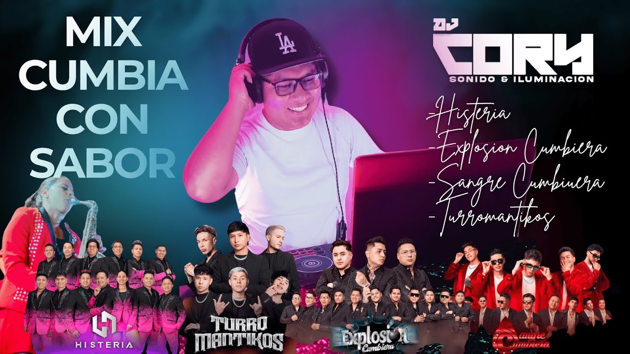 🔥🔥MIX CUMBIA CON SABOR A VIERNES🔥🔥 EXPLISION CUMBIERA - SANGRE CUMBIERA - TURROMANTICOS - HISTERIA