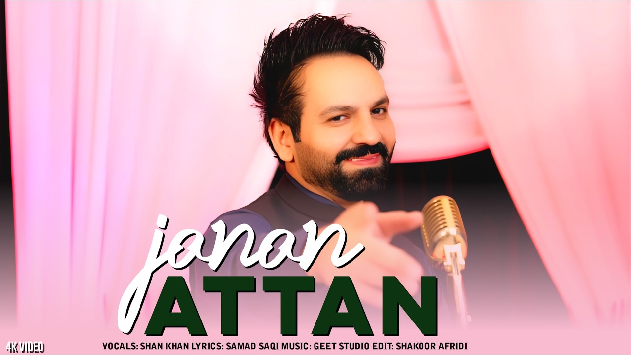 Pashto New Songs 2026 JANAN | Shah Khan | Pashto Music - Attan Song | Official Music Video