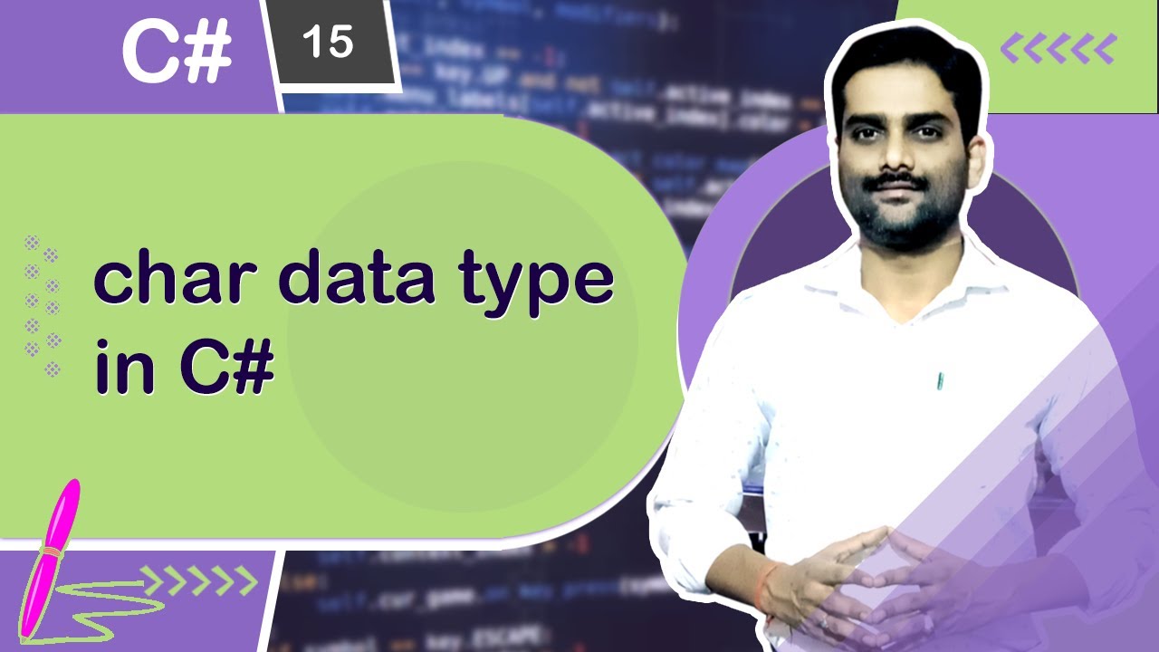 char Data Type in C# - C# Tutorial 15 🚀