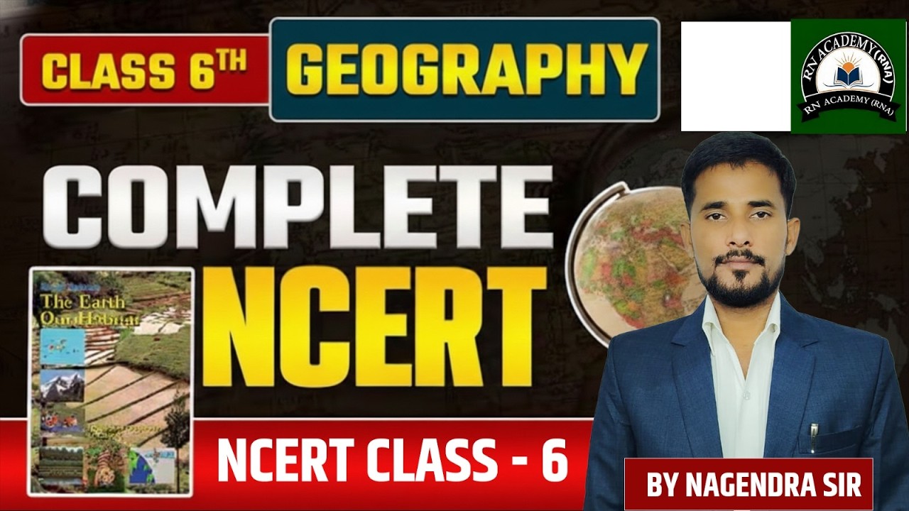NCERT GEOGRAPHY Class 6 ग्लोब : अक्षांश एवं देशांतर | NCERT भूगोल कक्षा 6 अध्याय-2 | By Nagendra Sir