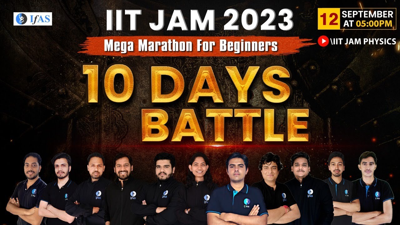 10 Days Battle | Mega Marathon for Beginners | IIT JAM 2023