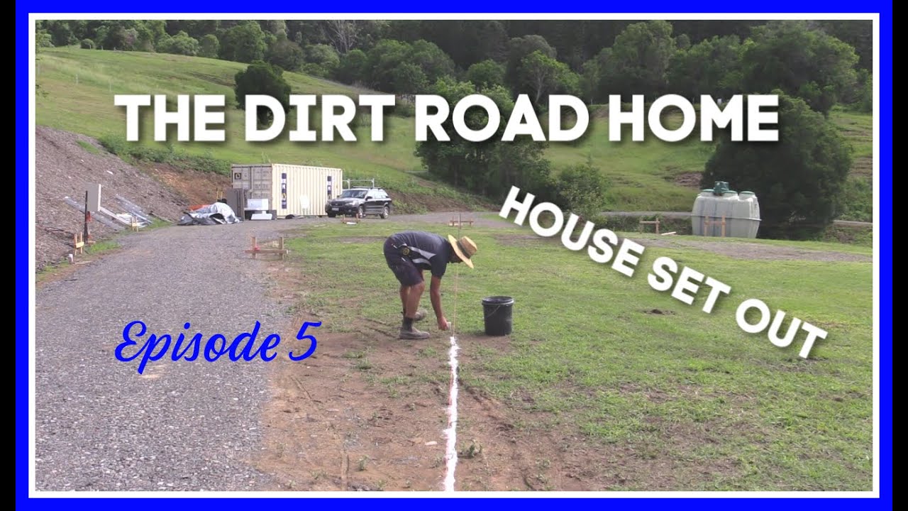 House Set Out - The Dirt Road Home - Episode 5.