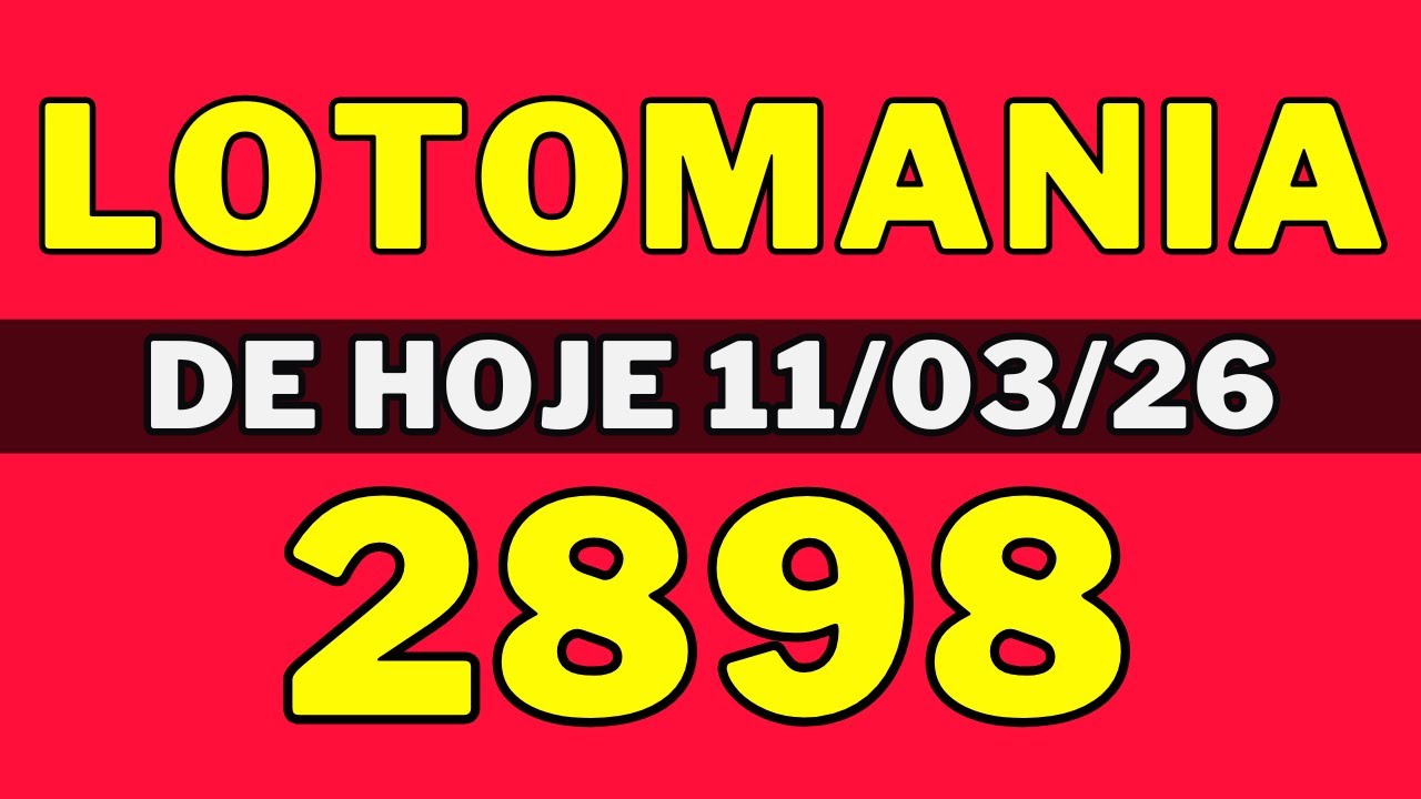 Lotomania 2898 - Resultado Lotomania 2898 - Lotomania de hoje (11-03-26)