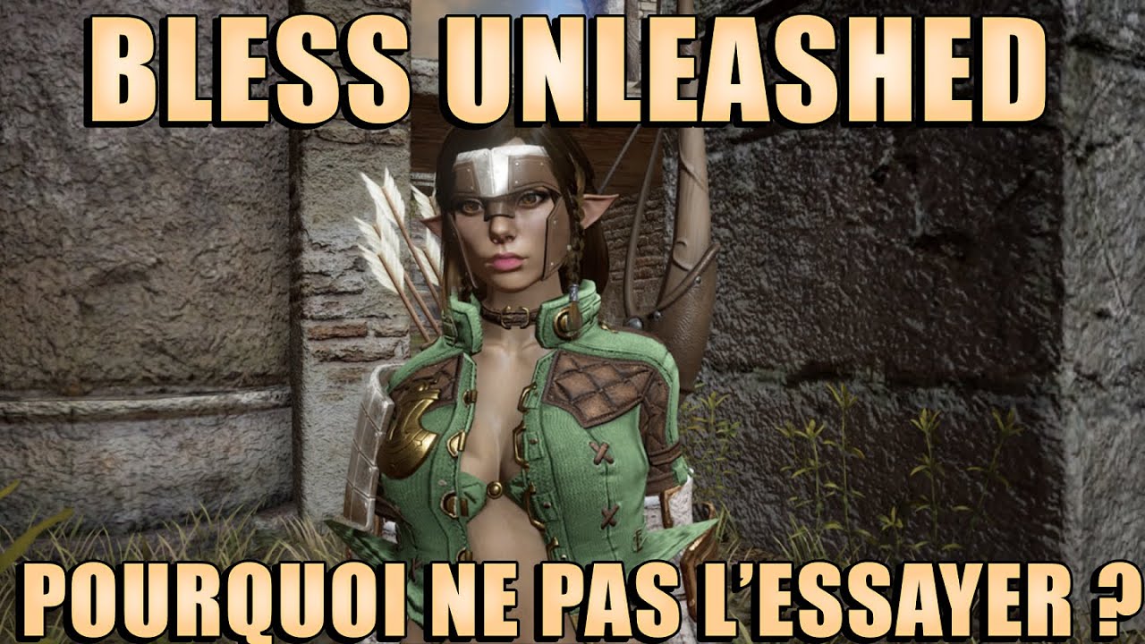 5 Bonnes raisons d'essayer Bless Unleashed PC - Gameplay Test Avis - MMORPG en Fran&ccedil;ais Free To Play