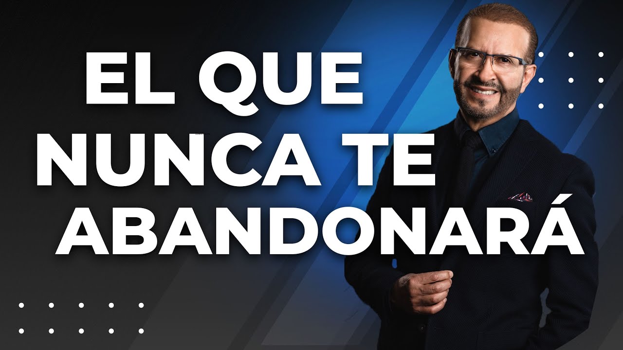 El que nunca te abandonar&aacute; | F8