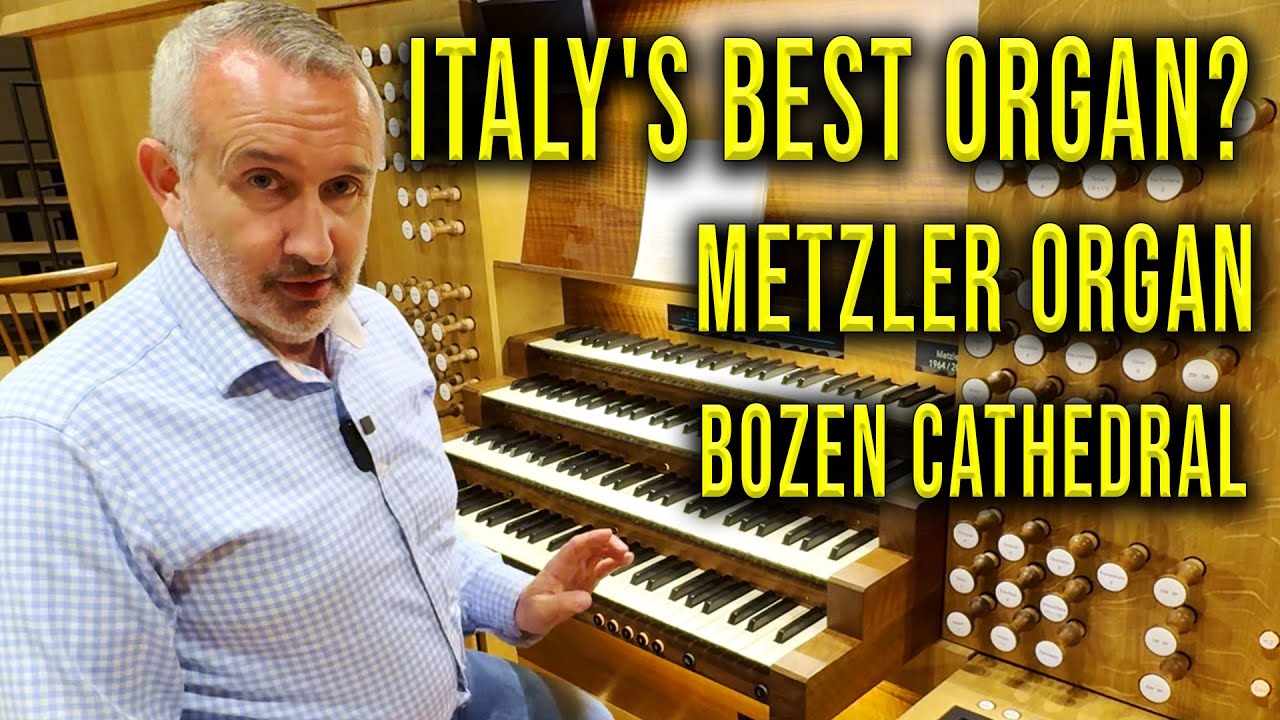 Bozen Cathedral Organ: Italy's Best? | Full Tour & Demonstration | A Trip To Italy 🇮🇹