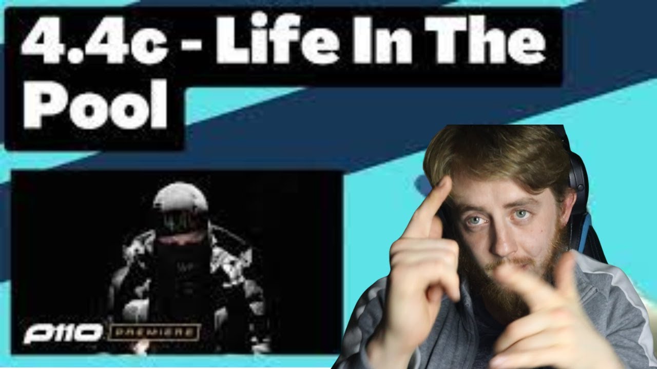4.4c - Life In The Pool [REACTION]