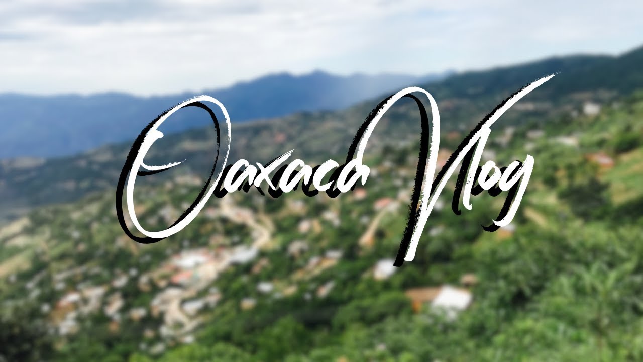 Oaxaca 2018