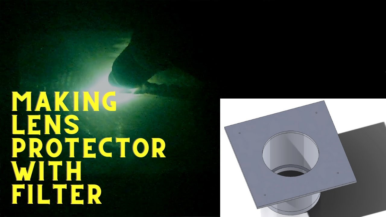 CAMERA LENS PROTECTOR- For filming weld shots and shots with sparks