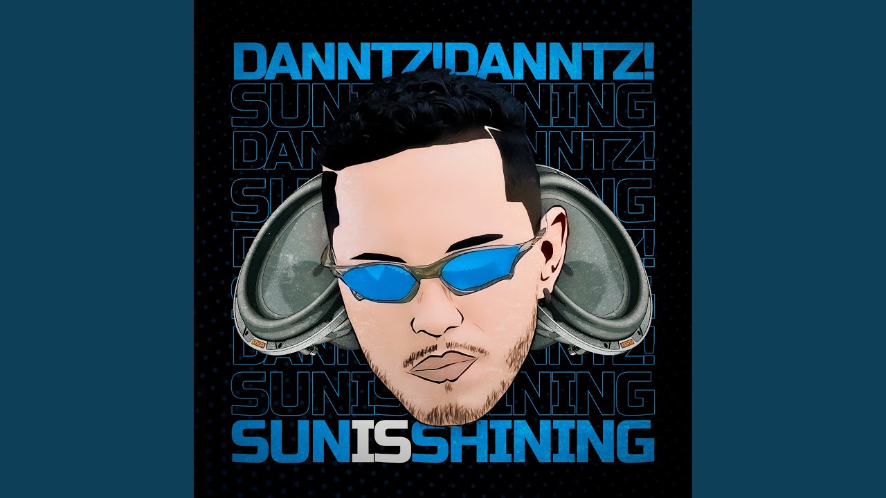 Sun Is Shining