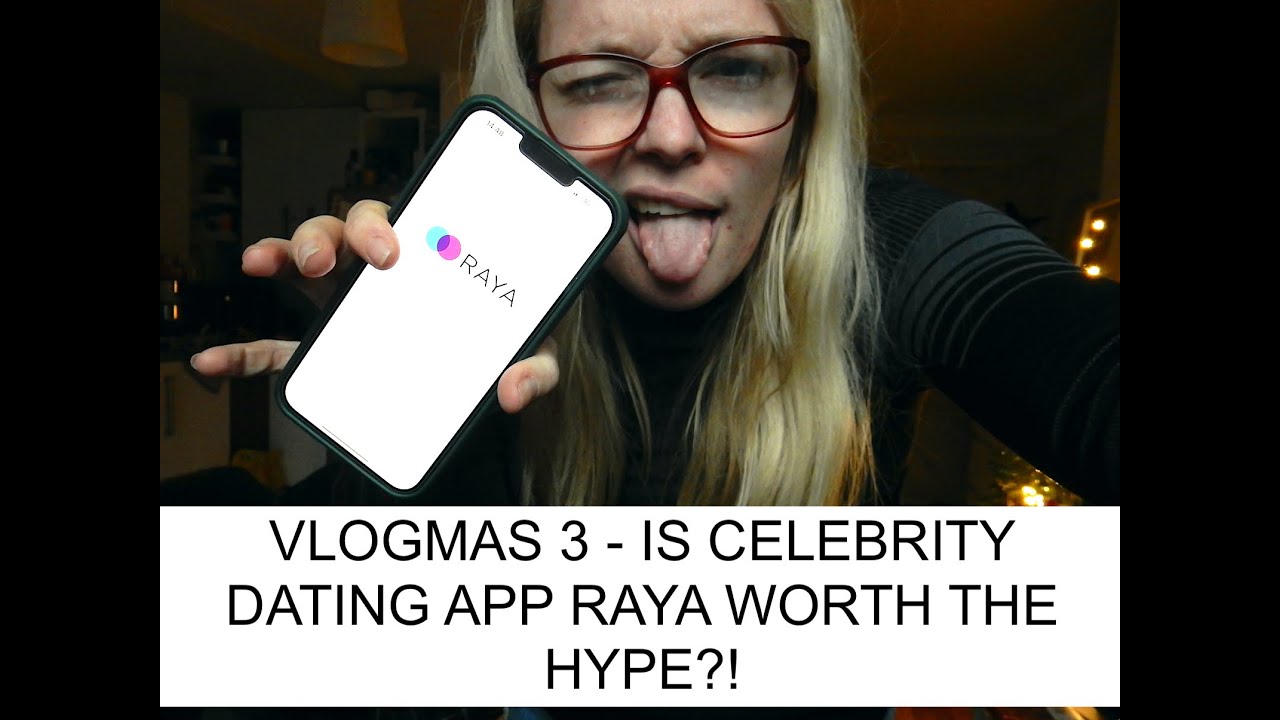 VLOGMAS 3 - Review: I tested Celebrity Dating App RAYA - How it works