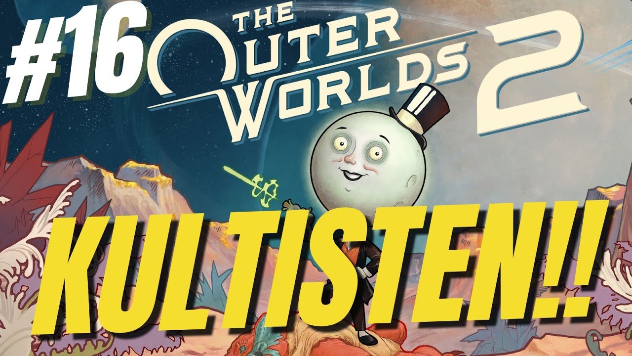 THE OUTER WORLDS 2 🚀 #16 Kult und neue Begleiterin 😍