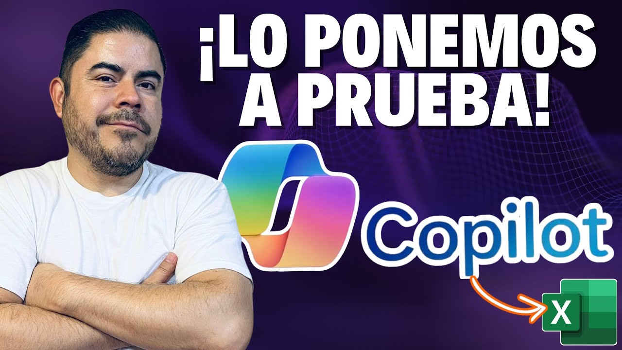 Probamos las Novedades de Copilot en Excel - Inteligencia Artificial