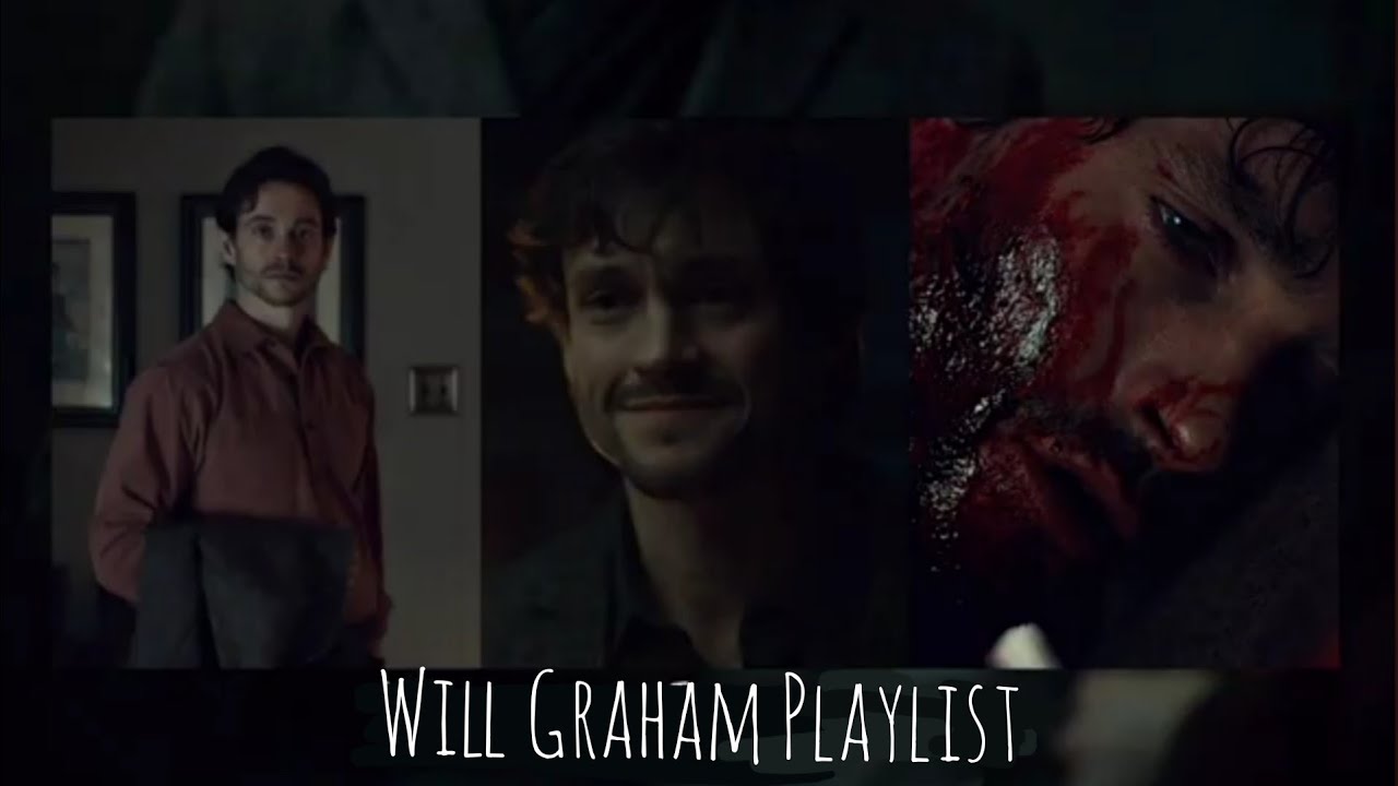 The Empath | Will Graham Playlist