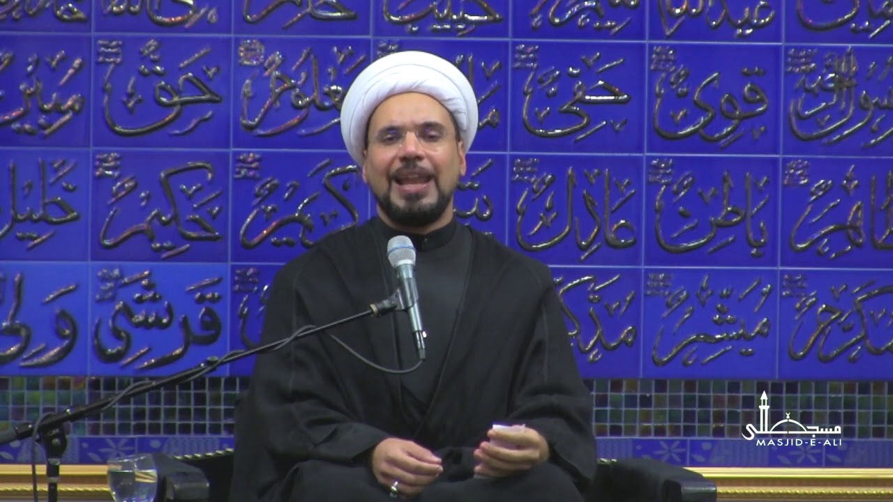 10. The Intense Love (Ishq) for Hussain (a): Why? - Sheikh Mohammed Al-Hilli - Masjid-e-Ali