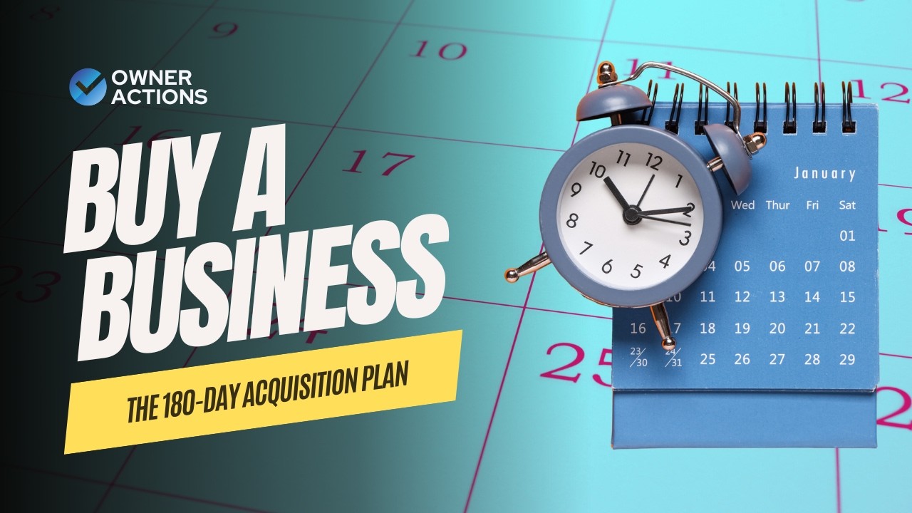 How to Buy a Business in 180 Days