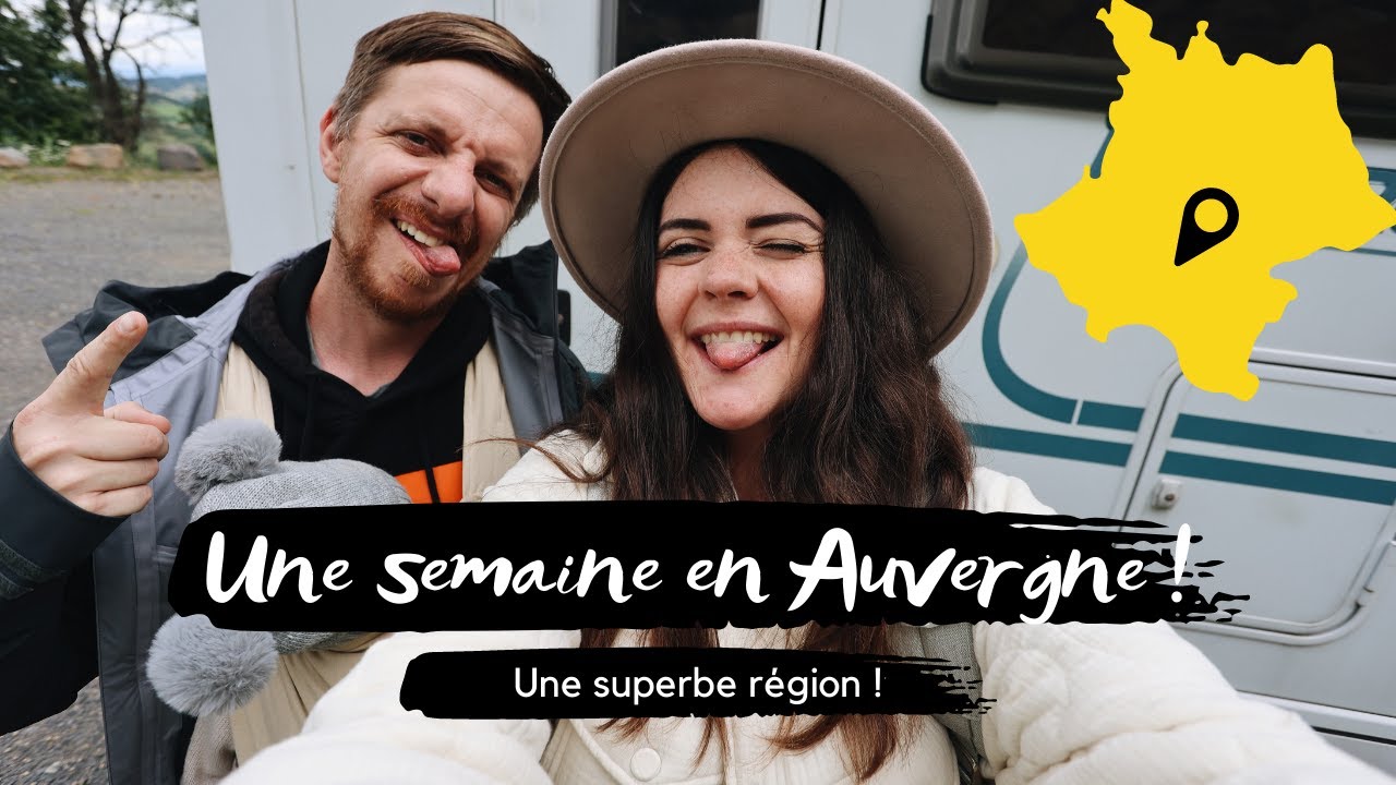 1 semaine en Auvergne en camping-car !